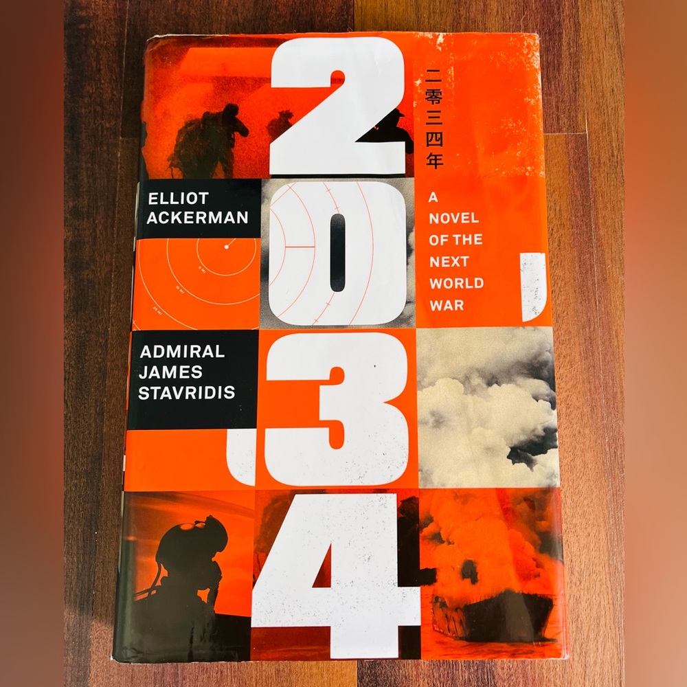 2034: A Novel of the Next World War